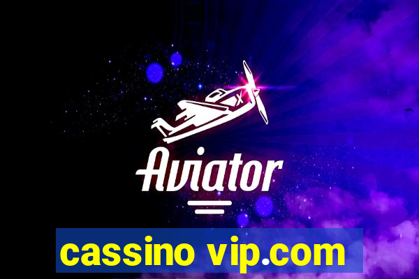 cassino vip.com